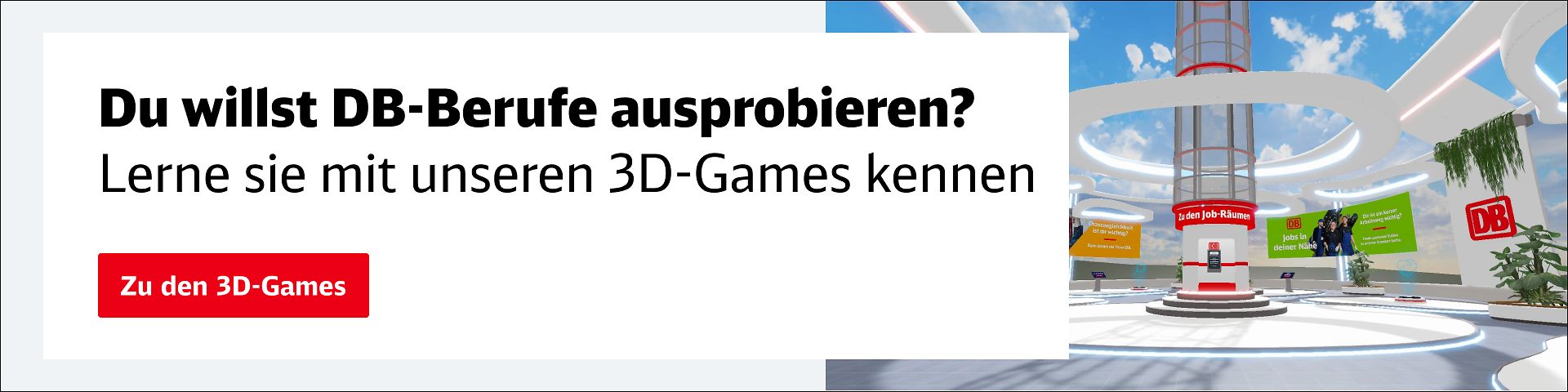 Du willst DB-Berufe ausprobieren? Lerne sie mit unseren 3D-Games kennen.